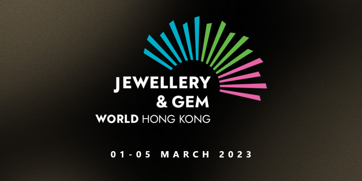 Hong Kong International Jewellery Show, from March 1st to the 5th